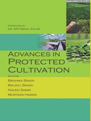 cover image of Advances in Protected Cultivation 